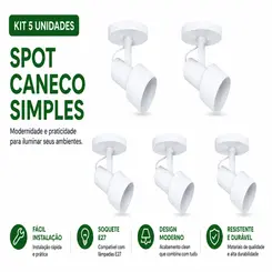 KIT SPOT CANECO SIMPLES E27 BRANCO 5 UNDS