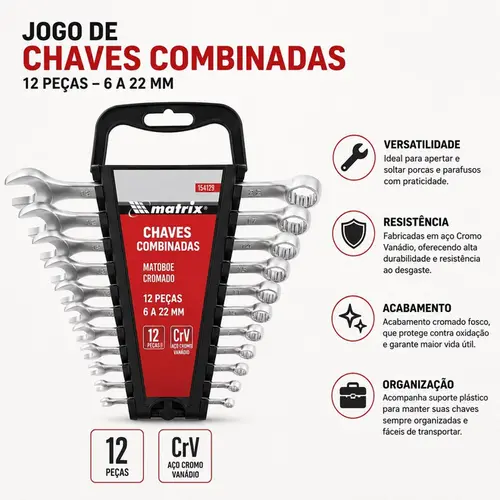 JOGO DE CHAVE COMBINADA CROMO VANADIO CROMO FOSCO 12PCS 6 - 22MM