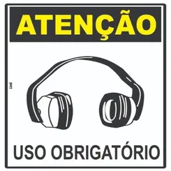 USO OBRIGATORIO PROTETOR AURICULAR E.P.I. PL EM PS 20 X 15CM 1UN