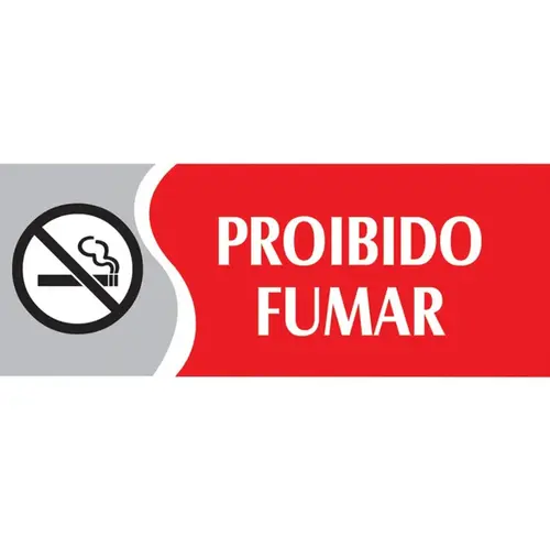 PROIBIDO FUMAR PEQUENO PL EM PS 20 X 7CM 1UN