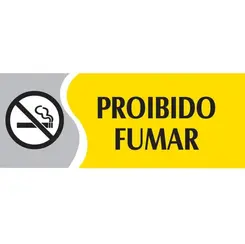 PROIBIDO FUMAR PEQUENO PL EM PS 20 X 7CM 1UN